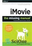 دانلود کتاب iMovie The Missing Manual 2014 release, covers iMovie 10.0 for Mac and 2.0 for iOS – iMovie The...