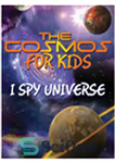 دانلود کتاب The Cosmos For Kids (I Spy Universe) – کیهان برای کودکان (من جاسوسی جهان)