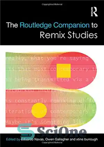 دانلود کتاب The Routledge Companion to Remix Studies – راتلج همراه برای مطالعات ریمیکس