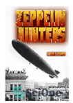 دانلود کتاب Zeppelin Hunters – شکارچیان زپلین