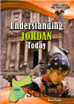 دانلود کتاب Understanding Jordan Today – درک اردن امروز