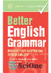 دانلود کتاب Webster’s Word Power Better English Grammar. Improve Your Written and Spoken English – Webster’s Word Power گرامر انگلیسی...