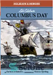 دانلود کتاب Let’s Celebrate Columbus Day – بیایید روز کلمب را جشن بگیریم