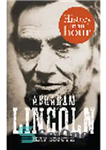 دانلود کتاب Abraham Lincoln. History in an Hour – آبراهام لینکولن. تاریخ در یک ساعت
