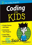 دانلود کتاب Coding For Kids For Dummies – کدنویسی برای بچه ها برای آدمک ها
