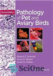 دانلود کتاب Pathology of Pet and Aviary Birds – آسیب شناسی پرندگان حیوان خانگی و پرندگان