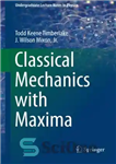 دانلود کتاب Classical Mechanics with Maxima – مکانیک کلاسیک با ماکسیما