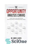 دانلود کتاب The Opportunity Analysis Canvas بوم تجزیه و تحلیل فرصت 