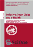 دانلود کتاب Inclusive Smart Cities and e-Health: 13th International Conference on Smart Homes and Health Telematics, ICOST 2015, Geneva, Switzerland,...