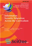 دانلود کتاب Information Security Education Across the Curriculum: 9th IFIP WG 11.8 World Conference, WISE 9, Hamburg, Germany, May 26-28,...