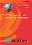دانلود کتاب ICT Systems Security and Privacy Protection: 30th IFIP TC 11 International Conference, SEC 2015, Hamburg, Germany, May 26-28,...