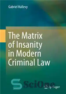 دانلود کتاب The Matrix of Insanity in Modern Criminal Law – ماتریس جنون در حقوق کیفری مدرن