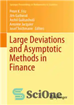 دانلود کتاب Large Deviations and Asymptotic Methods in Finance – انحرافات بزرگ و روشهای مجانبی در امور مالی