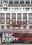 دانلود کتاب Context: Architecture and the Genius of Place – زمینه: معماری و نبوغ مکان