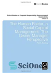 دانلود کتاب The Human Factor in Social Capital Management: The Owner-Manager Perspective – عامل انسانی در مدیریت سرمایه اجتماعی: دیدگاه...