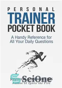 دانلود کتاب Personal Trainer Pocketbook: A Handy Reference for All Your Daily Questions جیبی مربی شخصی: مرجعی مفید... 