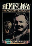 دانلود کتاب Ernest Hemingway. The Search for Courage – ارنست همینگوی. جستجو برای شجاعت