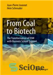 دانلود کتاب From Coal to Biotech: The Transformation of DSM with Business School Support – از زغال سنگ تا بیوتکنولوژی:...