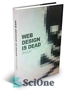 دانلود کتاب Web Design is Dead – طراحی وب مرده است