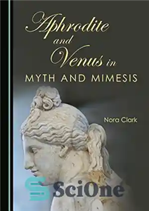 دانلود کتاب Aphrodite and Venus in Myth Mimesis افرودیت و زهره در اسطوره میمسیس 