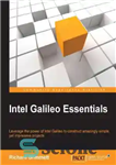 دانلود کتاب Intel Galileo Essentials – ملزومات اینتل گالیله