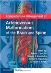 دانلود کتاب Comprehensive Management of Arteriovenous Malformations of the Brain and Spine – مدیریت جامع ناهنجاری های شریانی مغز و...