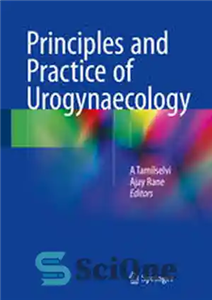 دانلود کتاب Principles and Practice of Urogynaecology – اصول و عمل اوروگیناکولوژی