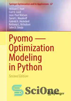 دانلود کتاب Pyomo ö Optimization Modeling in Python – مدل سازی بهینه سازی Pyomo ö در پایتون