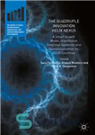 دانلود کتاب The Quadruple Innovation Helix Nexus: A Smart Growth Model, Quantitative Empirical Validation and Operationalization for OECD Countries –...