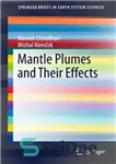 دانلود کتاب Mantle Plumes and Their Effects – پرهای گوشته و اثرات آنها