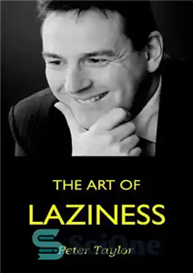 دانلود کتاب The art of laziness هنر تنبلی 