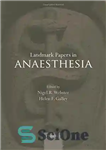 دانلود کتاب Landmark papers in anaesthesia – مقالات شاخص در بیهوشی