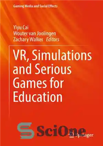 دانلود کتاب VR, Simulations and Serious Games for Education – VR، شبیه سازی و بازی های جدی برای آموزش
