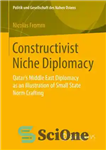 دانلود کتاب Constructivist Niche Diplomacy – دیپلماسی طاقچه سازه گرا