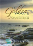 دانلود کتاب The Golden Wave: Culture and Politics after Sri LankaÖs Tsunami Disaster – موج طلایی: فرهنگ و سیاست پس...