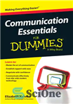 دانلود کتاب Communication Essentials For Dummies – ملزومات ارتباطی برای آدمک ها