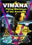 دانلود کتاب Vimana: Flying Machines of the Ancients – ویمانا: ماشین‌های پرنده دوران باستان