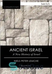 دانلود کتاب Ancient Israel: A New History of Israel – اسرائیل باستان: تاریخ جدید اسرائیل