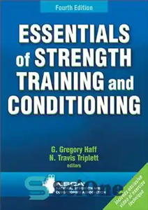 دانلود کتاب Essentials of Strength Training and Conditioning – ملزومات تمرینات قدرتی و آماده سازی