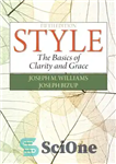 دانلود کتاب Style: The Basics of Clarity and Grace – سبک: مبانی وضوح و لطف