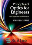 دانلود کتاب Principles of optics for engineers: diffraction and modal analysis – اصول اپتیک برای مهندسان: پراش و تجزیه و...