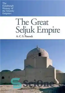 دانلود کتاب The Great Seljuk Empire امپراتوری بزرگ سلجوقیان 