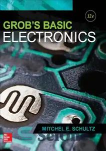 دانلود کتاب GrobÖs Basic Electronics, 12th Edition – GrobÖs Basic Electronics، ویرایش دوازدهم