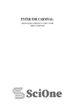 دانلود کتاب Enter the Carnival: Carnivalesque Semiotics in Early Tudor Moral Interludes – وارد کارناوال شوید: نشانه‌شناسی کارناوالسک در میان‌آهنگ‌های...