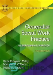 دانلود کتاب Generalist Social Work Practice: An Empowering Approach – تمرین مددکاری اجتماعی عمومی: یک رویکرد توانمند 