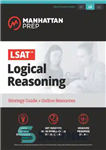 دانلود کتاب LSAT Logical Reasoning (Manhattan Prep) – استدلال منطقی LSAT (آمادگی منهتن)