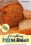 دانلود کتاب Everything Essene Bread: Simple Guide to Essene Bread, (Manna Bread/Sprout Bread) with Recipes – همه چیز نان Essene:...