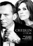 دانلود کتاب Credlin & Co.: How the Abbott Government Destroyed Itself – Credlin & Co.: چگونه دولت ابوت خود را...