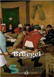 دانلود کتاب Complete Works of Pieter Bruegel the Elder – آثار کامل پیتر بروگل بزرگتر