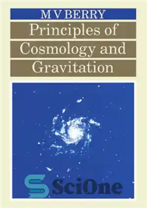 دانلود کتاب Principles of cosmology and gravitation – اصول کیهان شناسی و گرانش